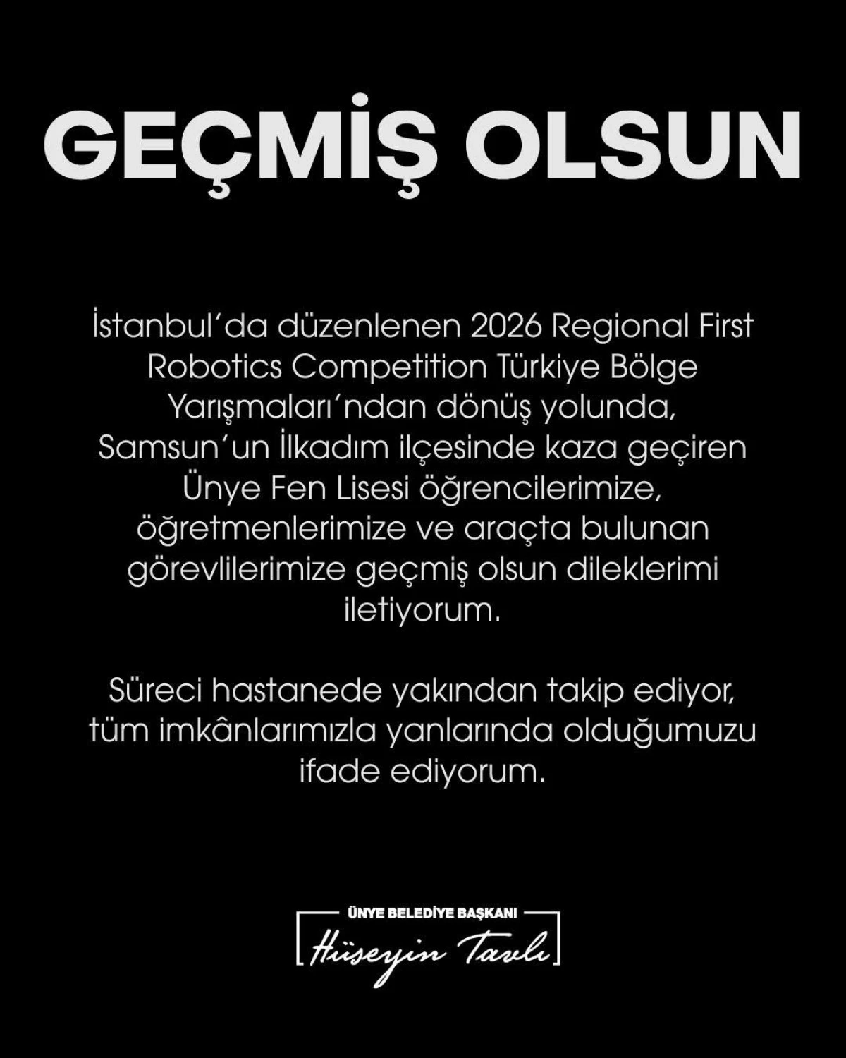 Başkan Tavlı; "S&uuml;reci Yakından Takip Ediyoruz"