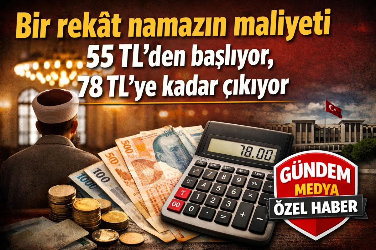 Bir rek&acirc;t namazın maliyeti 55 TL&rsquo;den başlıyor, 78 TL&rsquo;ye kadar &ccedil;ıkıyor