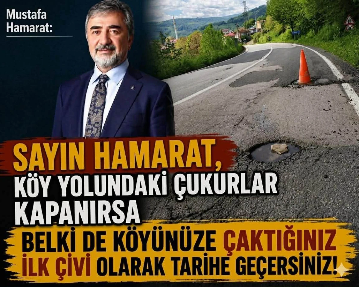 K&ouml;yl&uuml;s&uuml;nden Vekil Hamarat&rsquo;a Sert &Ccedil;ıkış: &ldquo;K&ouml;y&uuml;ne &Ccedil;akacağın İlk &Ccedil;ivi Bu Yol Olsun&rdquo;