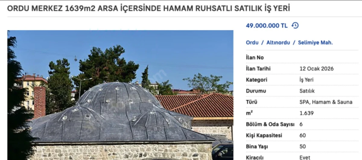 Ordu&rsquo;da Tarihi Hamam Satışta: Değeri 49 Milyon TL
